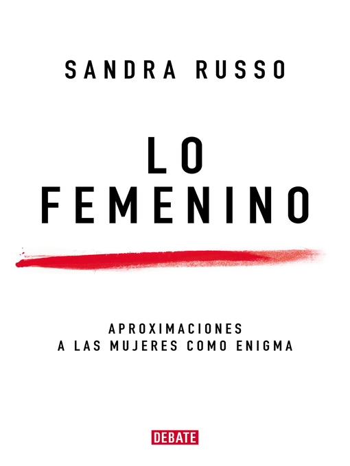 Title details for Lo femenino by Sandra Russo - Wait list